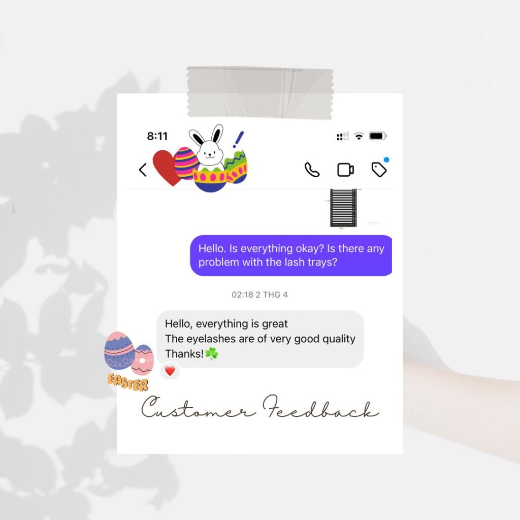 customer feedback easy nice lashes