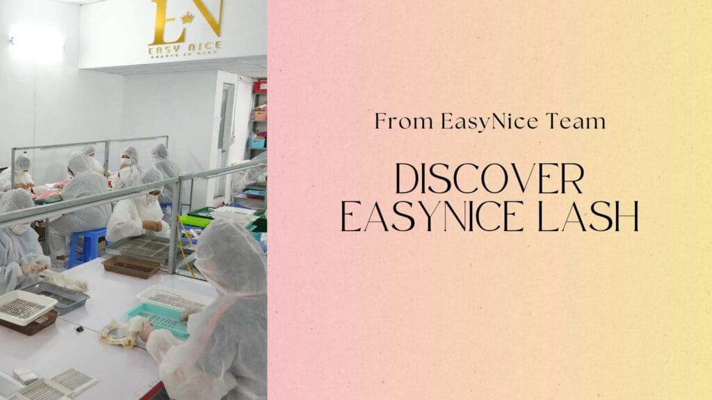 lash production from easynice lash