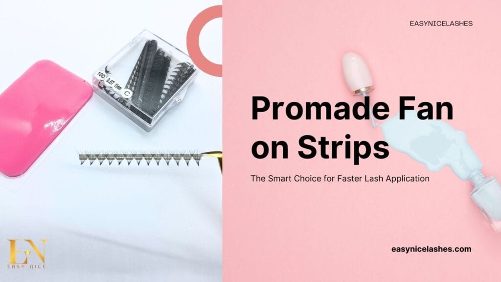 promade lash fans on glue strips