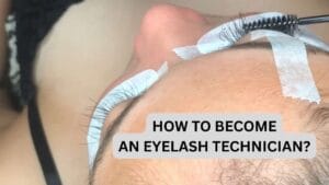 become an eyelash technician