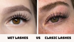 classic and wet lashes